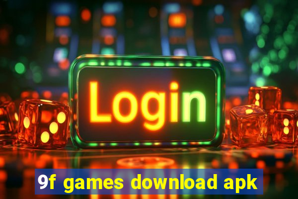 9f games download apk